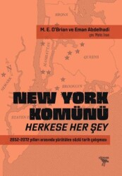 New York Komünü: Herkese Her Şey - Otonom Yayıncılık