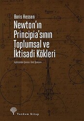 Newton`ın Principia`sının Toplumsal ve İktisadi Kökleri - 1