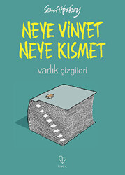 Neye Vinyet Neye Kısmet - Varlık Yayınları