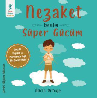 Nezaket Benim Süper Gücüm - 1