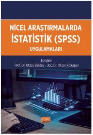 Nicel Araştırmalarda İstatistik SPSS Uygulamaları - 1