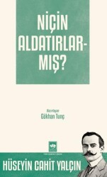 Niçin Aldatırlarmış? - Ötüken Neşriyat