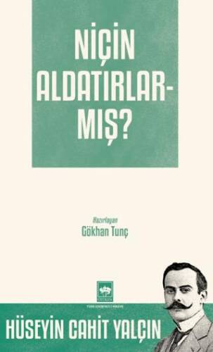 Niçin Aldatırlarmış? - 1