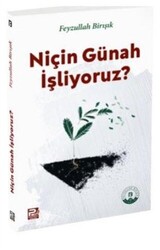 Niçin Günah İşliyoruz? - 1