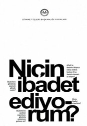 Niçin İbadet Ediyorum? - 1