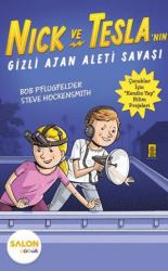 Nick ve Tesla`nın Gizli Ajan Aleti Savaşı - Salon Yayınları - Çocuk