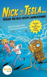 Nick ve Tesla’nın Yüksek Voltajlı Bilim Laboratuvarı - Salon Yayınları - Çocuk