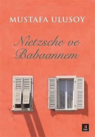 Nietzsche ve Babaannem - 1