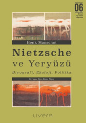 Nietzsche ve Yeryüzü - Livera Yayınevi