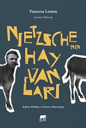 Nietzsche`nin Hayvanları - 1