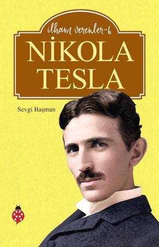 Nikola Tesla - İlham Verenler 6 - 1