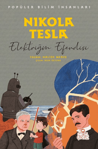 Nikola Tesla - Popüler Bilim İnsanları - 1