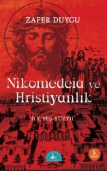 Nikomedeia ve Hristiyanlık - İstanbul Yayınevi