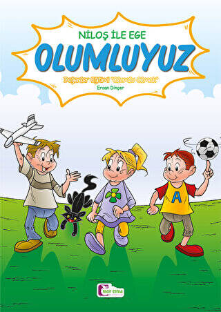 Niloş İle Ege - Olumluyuz - 1