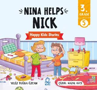 Nina Helps Nick – Happy Kids Stories 3 3. Sınıf İngilizce Hikaye - 1