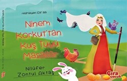 Ninem Korkut`tan Kuş Tüyü Masallar - 1