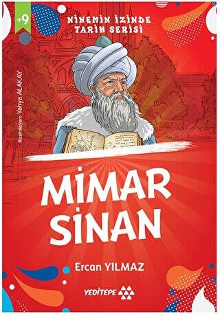 Ninemin İzinde Tarih Serisi - Mimar Sinan - 1