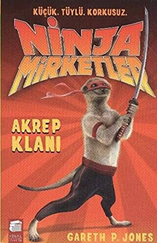 Ninja Mirketler - Akrep Klanı - 1