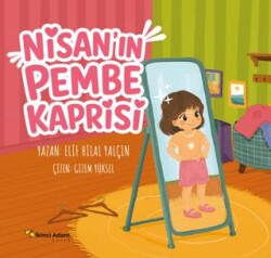 Nisan’ın Pembe Kaprisi - İkinci Adam Yayınları