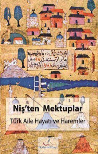 Niş’ten Mektuplar - 1