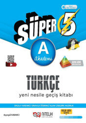 Nitelik 5. Sınıf Süper Türkçe A Akademi Yeni Nesile Geçiş Kitabı - Nitelik Yayınları