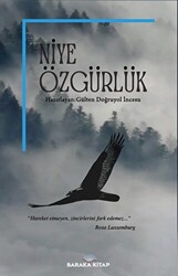 Niye Özgürlük - 1