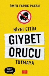 Niyet Ettim Gıybet Orucu Tutmaya - Aile Yayınları