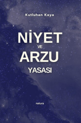 Niyet ve Arzu Yasası - Natura Yayın