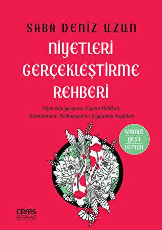 Niyetleri Gerçekleştirme Rehberi - 1