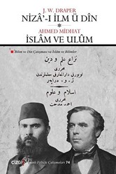 Niza`-ı İlm Ü Din - İslam Ve Ulüm - 1