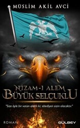 Nizam-ı Alem Büyük Selçuklu - 1