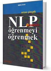 NLP Tekniğiyle Öğrenmeyi Öğretmek - 1