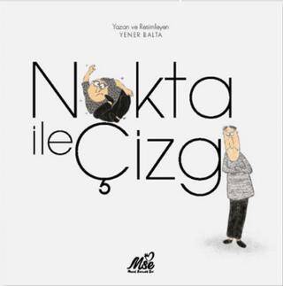 Nokta ile Çizgi - 1