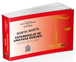 Nokta Nokta Vatandaşlık ve Anayasa Hukuku Ders Notları - Savaş Yayınevi