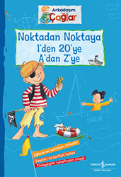 Noktadan Noktaya 1’den 20’ye A’dan Z’ye - Arkadaşım Çağlar - 1