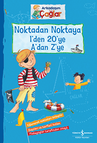 Noktadan Noktaya 1’den 20’ye A’dan Z’ye - Arkadaşım Çağlar - 1