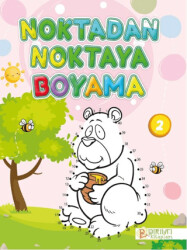 Noktadan Noktaya Boyama - 2 - Pırıltı Kitapları - Erkam