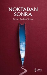 Noktadan Sonra - Deniz Yayınevi