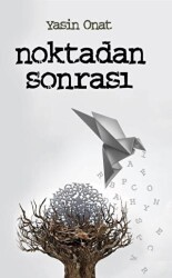 Noktadan Sonrası - 1