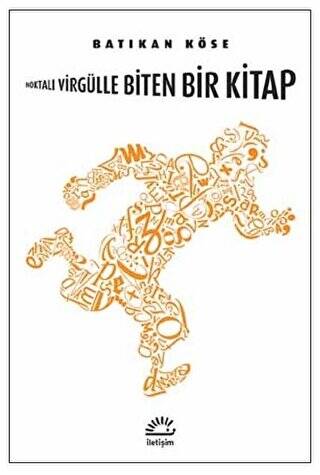 Noktalı Virgülle Biten Bir Kitap - 1