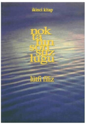 Noktanın Sonsuzluğu İkinci Kitap - 1