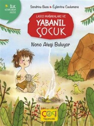 Nono Ateşi Buluyor - 1