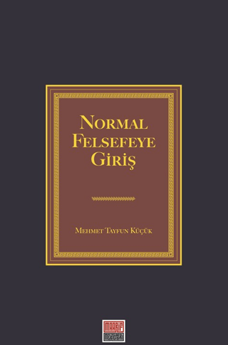 Normal Felsefeye Giriş - 1
