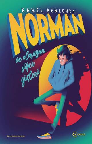 Norman ve Olmayan Süper Güçleri - 1