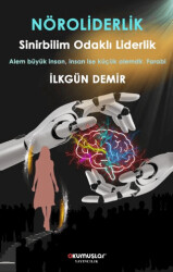 Nöroliderlik Sinirbilim Odaklı Liderlik - Okumuşlar Yayıncılık