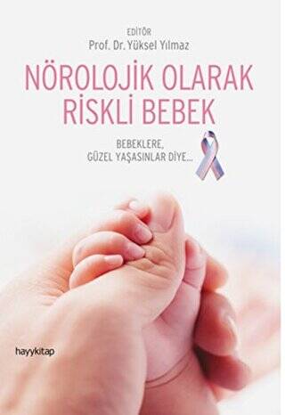 Nörolojik Olarak Riskli Bebek - 1