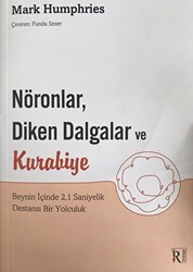 Nöronlar, Diken Dalgalar ve Kurabiye - 1