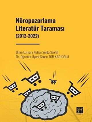 Nöropazarlama Literatür Taraması 2012-2022 - 1