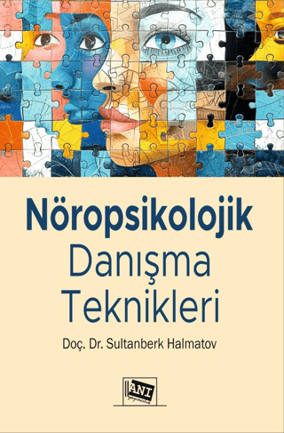Nöropsikolojik Danışma Teknikleri - 1