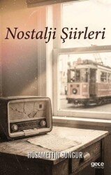Nostaji Şiirleri - Gece Kitaplığı